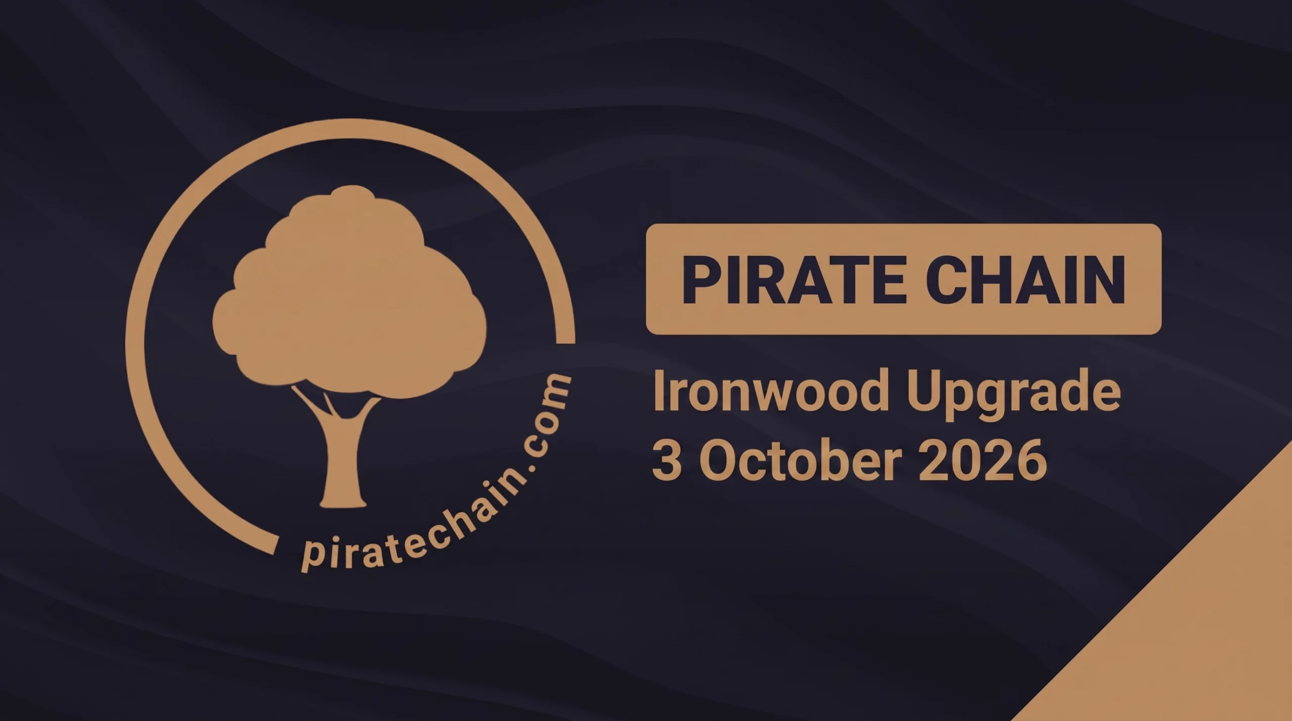 Pirate Chain Ironwood Upgrade 3 October 2026