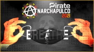 pirate events mexico anarchapulco 2021